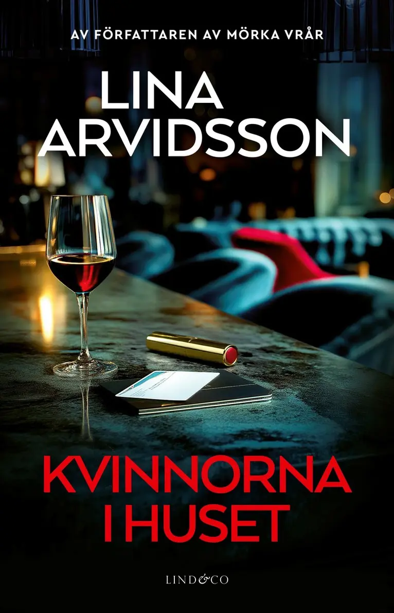 Lina Arvidsson - Kvinnorna i huset, Pocket. Tillgänglighet: Kommande