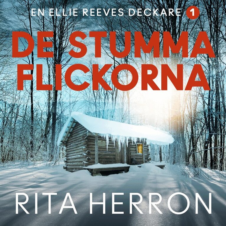 Rita Herron - De stumma flickorna, Ljudbok