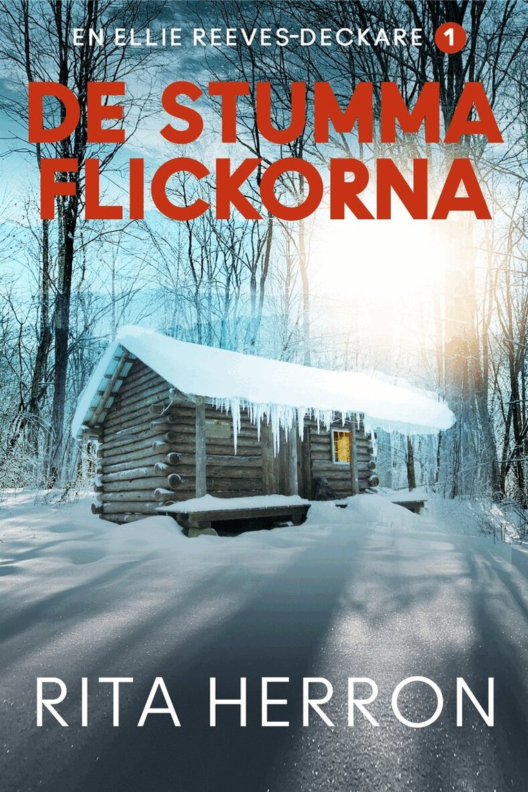 Rita Herron - De stumma flickorna, E-bok