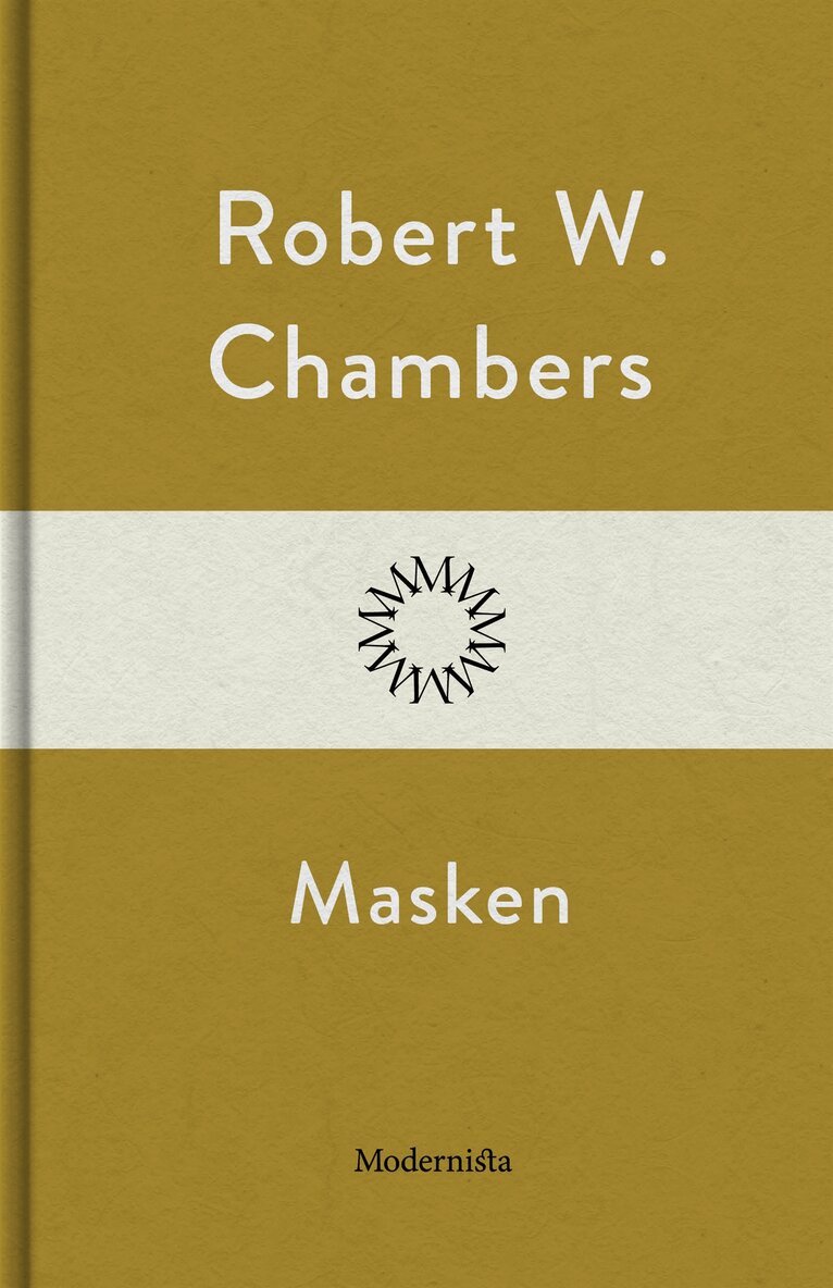 Robert W. Chambers - Masken, E-bok. Tillgänglighet: Lägg i varukorg