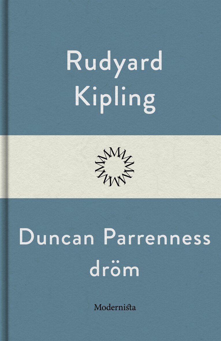 Rudyard Kipling - Duncan Parrenness dröm, E-bok. Tillgänglighet: Lägg i varukorg
