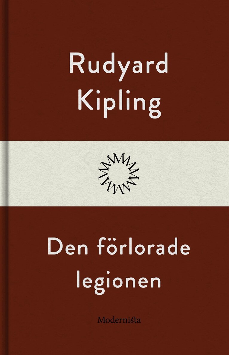 Rudyard Kipling - Den förlorade legionen, E-bok