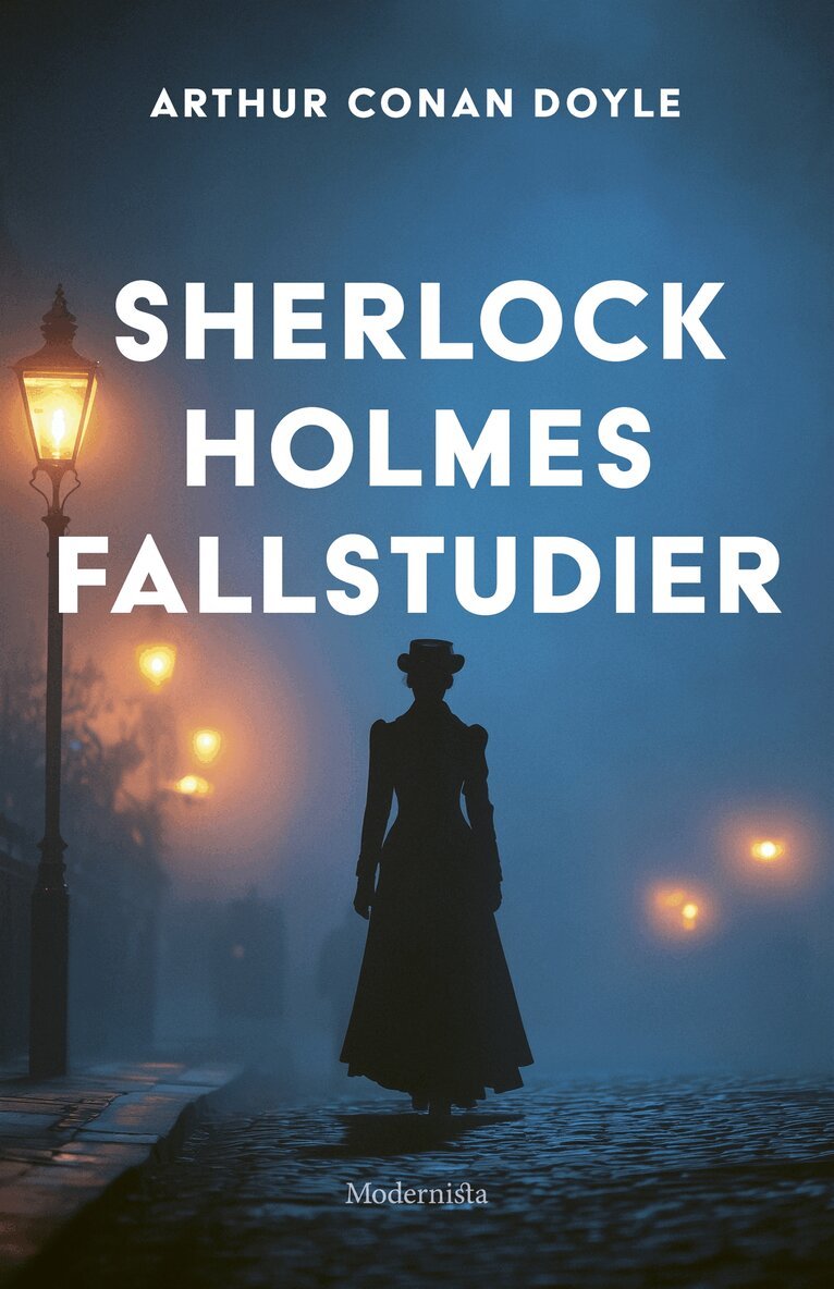 Arthur Conan Doyle - Sherlock Holmes fallstudier, E-bok