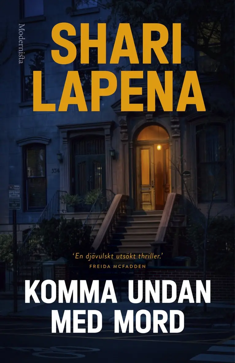 Shari Lapena - Komma undan med mord, Inbunden. Tillgänglighet: Kommande