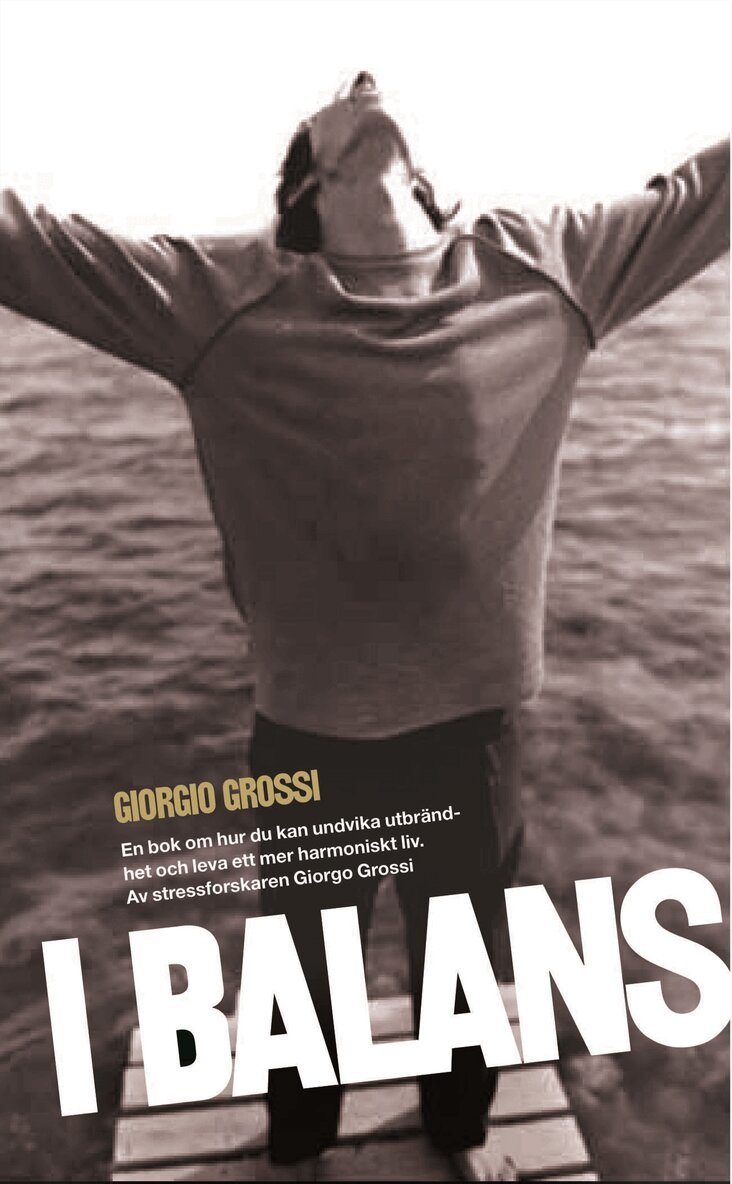 Giorgio Grossi - I balans, Inbunden