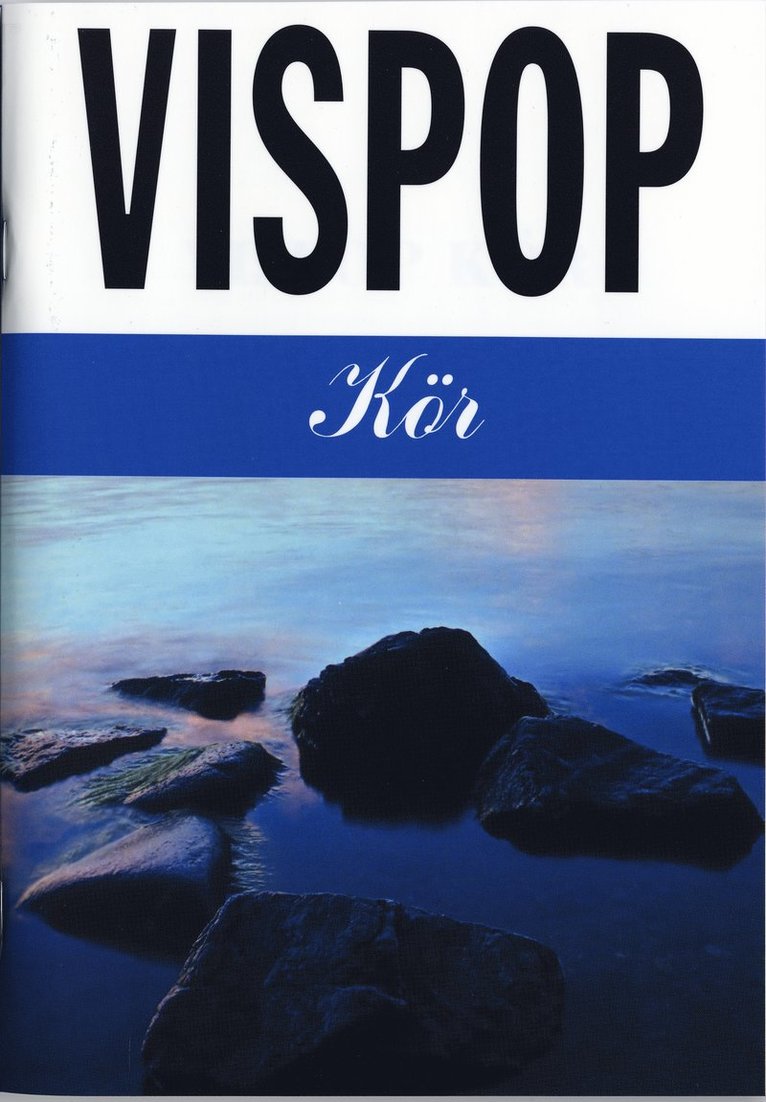 Vispop Kör 1, Häftad