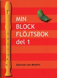 e-Bok Min blockflöjtsbok. D. 1