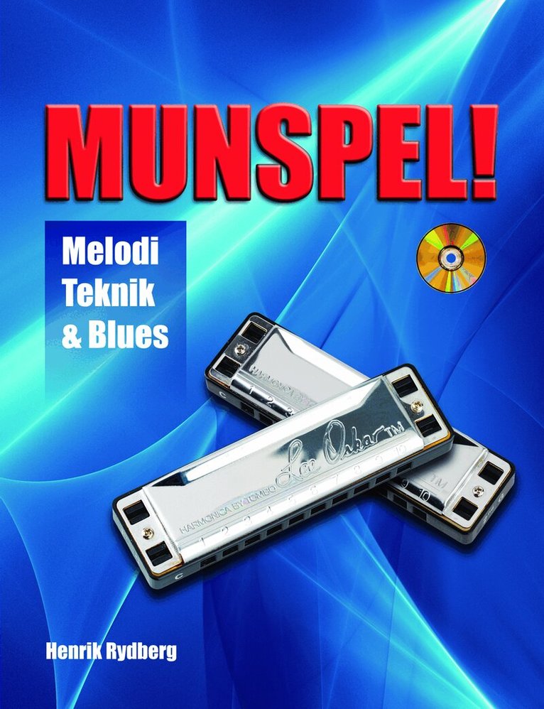 Henrik Rydberg - Munspel : melodi, teknik & blues, Häftad