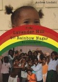Från Lavender Hill till Rainbow Nagar : en volontärbok