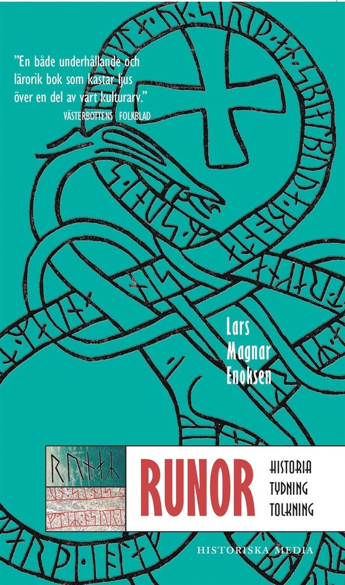 Lars Magnar Enoksen - Runor : historia, tydning, tolkning, E-bok