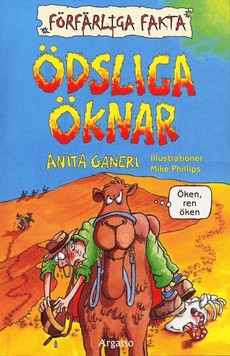 Anita Ganeri - Ödsliga öknar, Häftad