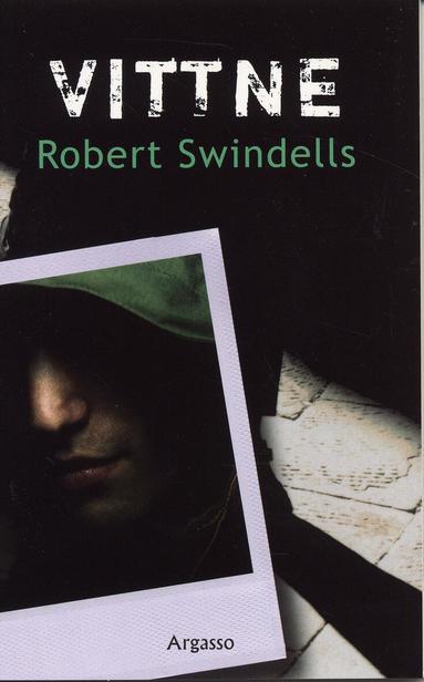 Robert Swindells - Vittne, Häftad
