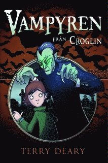 Terry Deary - Vampyren från Croglin, Inbunden