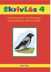 e-Bok Skrivläs 4  strukturerade skriv  och läsövningar med ljudanalys av orden som grund.