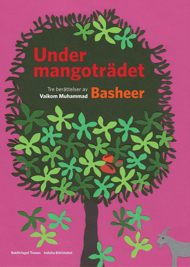 Vaikom Muhammad Basheer - Under mangoträdet, Inbunden
