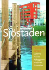 Petter Eklund, Katarina Juvander - Sjöstaden : Hammarby Sjöstad : gatorna, husen, panorama, historien, framtiden, Pocket
