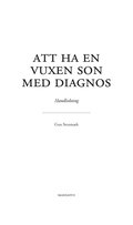 Att ha en vuxen son med diagnos : Handledning