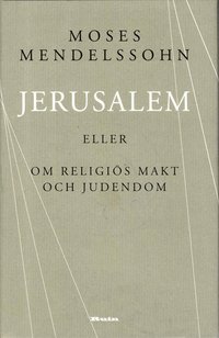 Jerusalem : eller om religiös makt och judendom