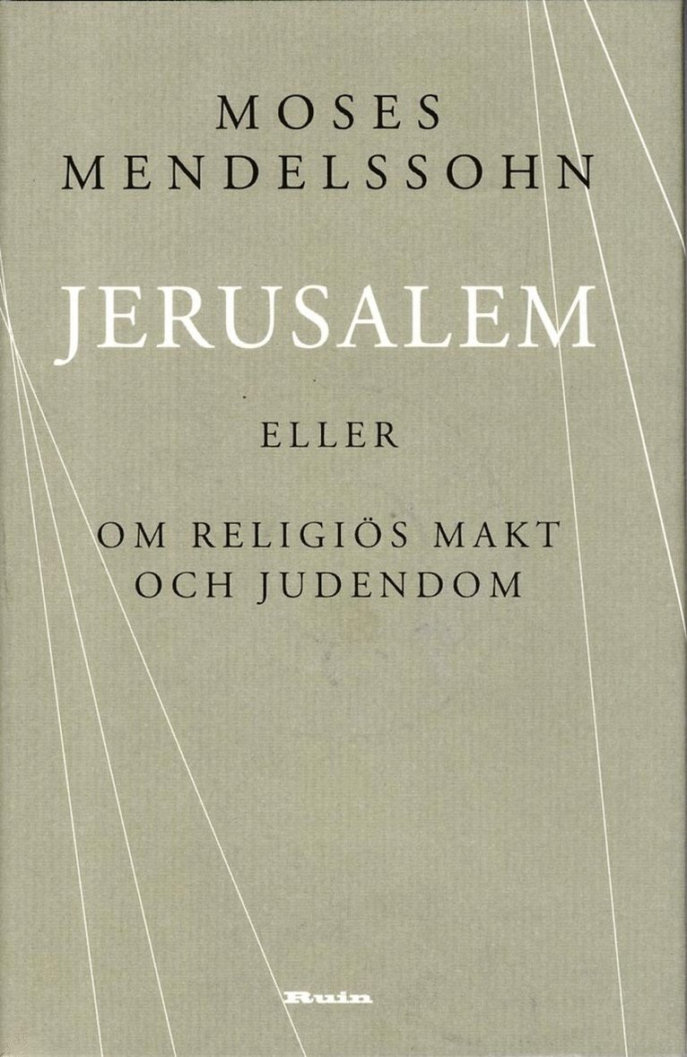 Moses Mendelssohn - Jerusalem : eller om religiös makt och judendom, Inbunden