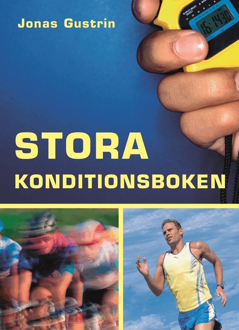 Jonas Gustrin - Stora konditionsboken, Inbunden