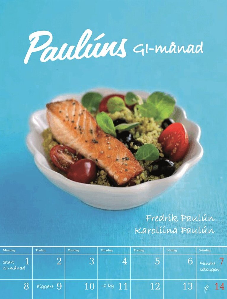 Karoliina Paulún, Fredrik Paulún - Paulúns GI-månad, Inbunden