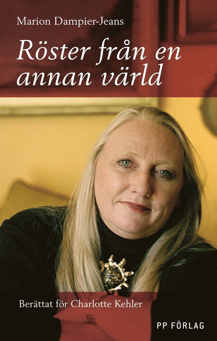 Marion Dampier-Jeans, Charlotte Kehler - Röster från en annan värld, E-bok