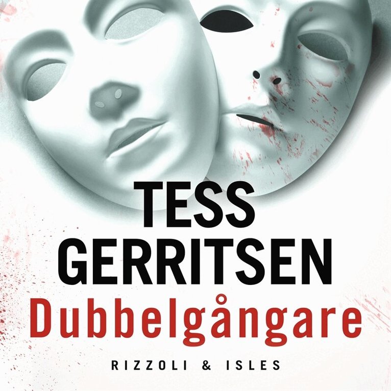 Tess Gerritsen - Dubbelgångare, Ljudbok