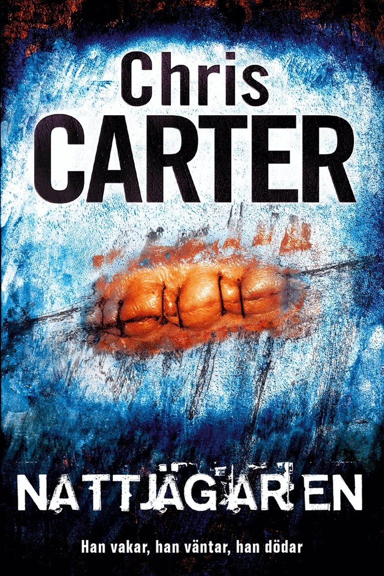 Chris Carter - Nattjägaren, E-bok