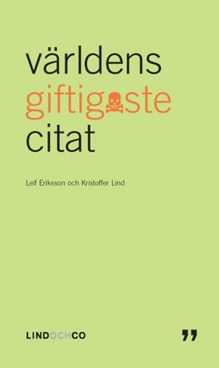 Leif Eriksson (red), Kristoffer Lind - Världens giftigaste citat, E-bok
