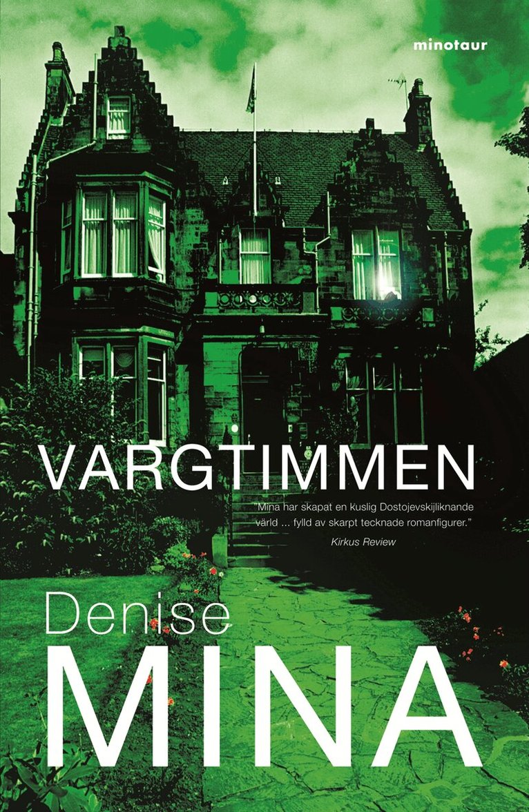Denise Mina - Vargtimmen, Inbunden