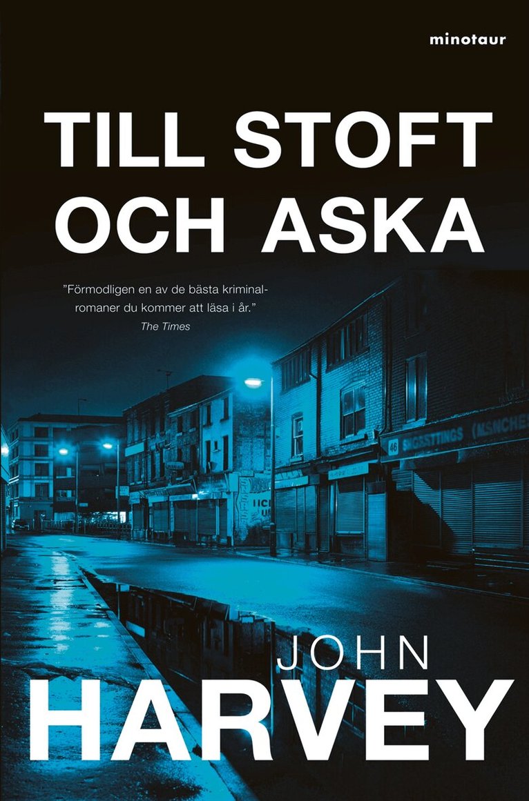 John Harvey - Till stoft och aska, Inbunden