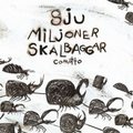 Sju miljoner skalbaggar