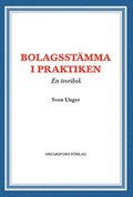 Bolagsst�mma i praktiken : en teoribok