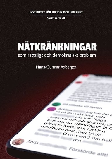 Nätkränkningar – som rättsligt och demokratiskt problem