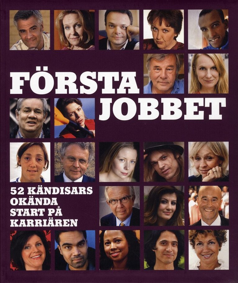 Kjell Källqvist, Niklas Lindstedt - Första jobbet : 52 kändisars okända start på karriären, Häftad