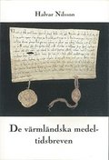 De v�rml�ndska medeltidsbreven