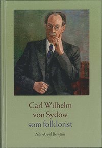 e-Bok Carl Wilhelm von Sydow som folklorist