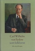 Carl Wilhelm von Sydow som folklorist