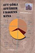 Att gra affrer i dagens Kina