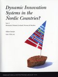 Dynamic innovation systems in the Nordic countries? : Denmark, Finland, Iceland, Norway & Sweden. Vol. 2