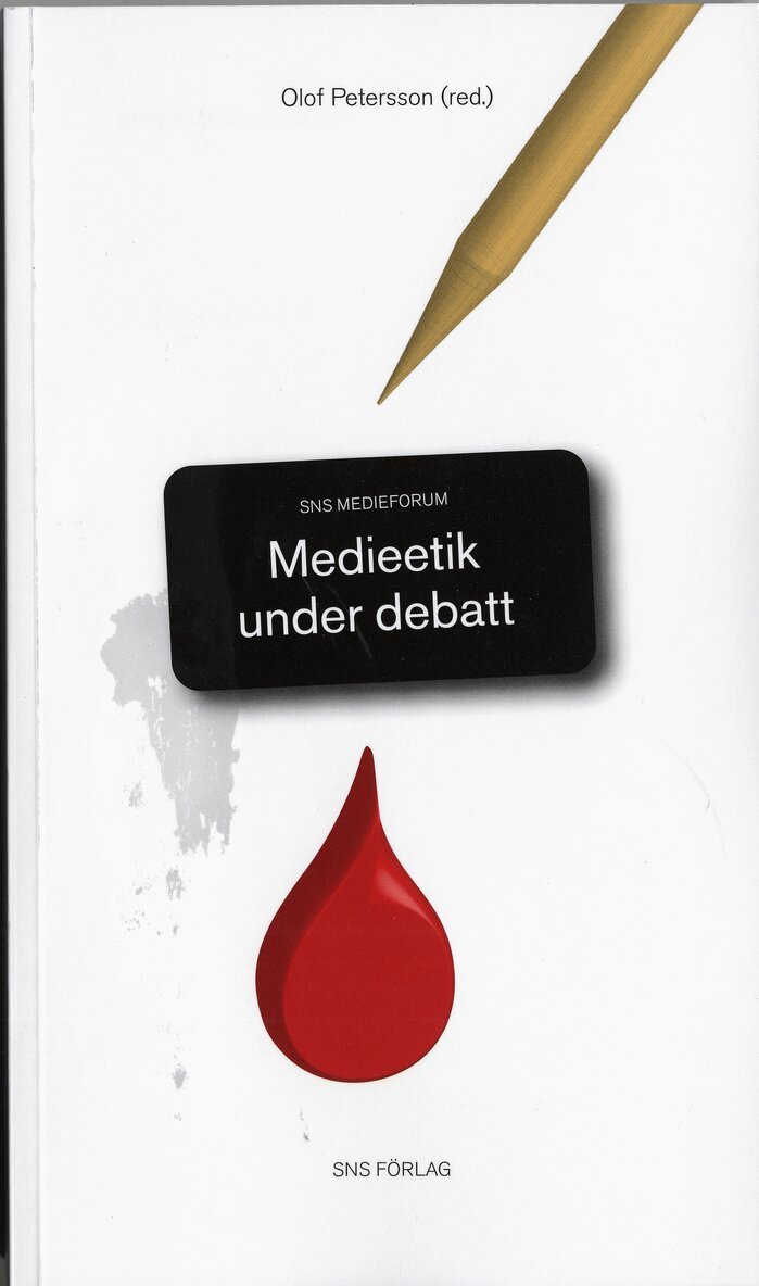 Medieetik under debatt, Häftad