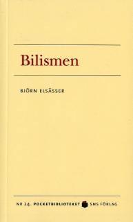 Björn Elsässer - Bilismen, Pocket