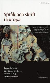 Roger Hansson, Carl Göran Lindgren, Heléne Ljung, Thomas Lundén - Språk och skrift i Europa : liten bok om Europas stater och språk, Pocket