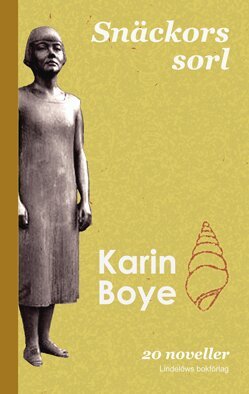 Karin Boye - Snäckors sorl : 20 noveller, Pocket