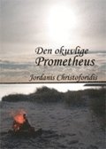 Den okuvlige Prometheus