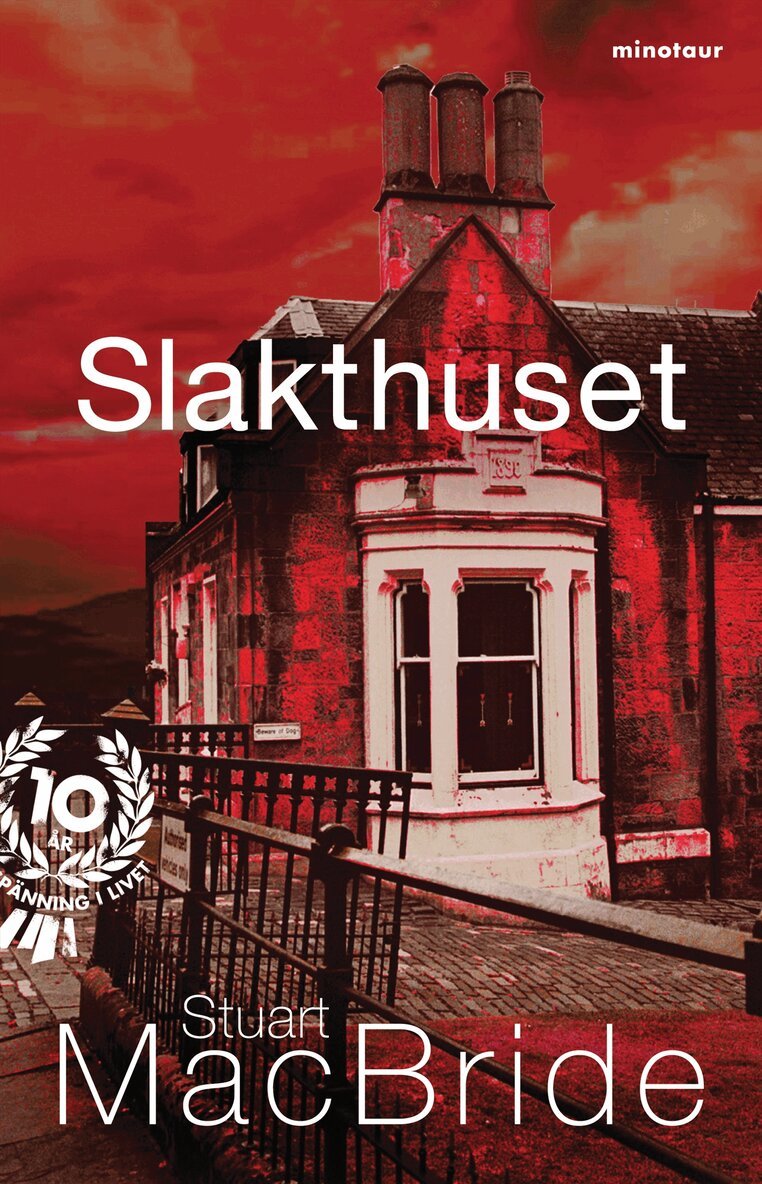 Stuart MacBride - Slakthuset, Inbunden