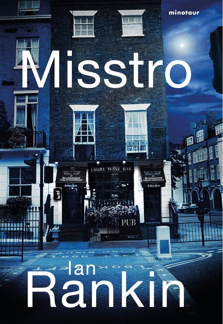 Ian Rankin - Misstro, Inbunden