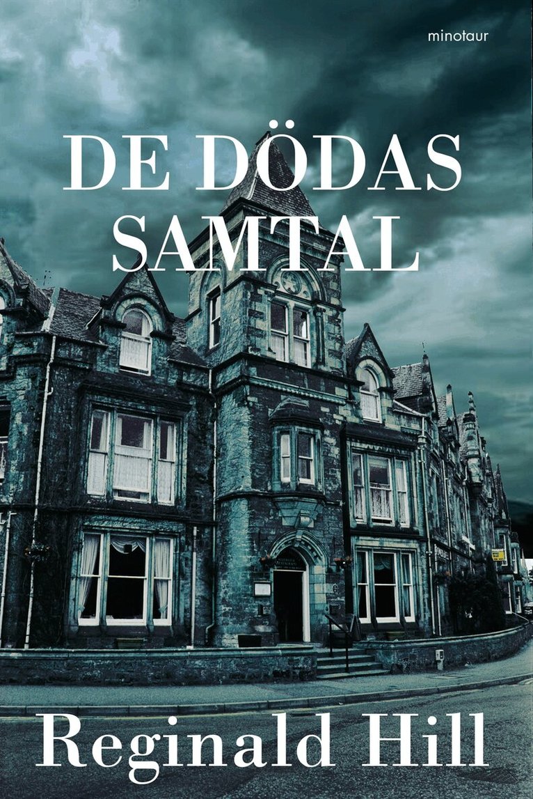 Reginald Hill - De dödas samtal, Inbunden