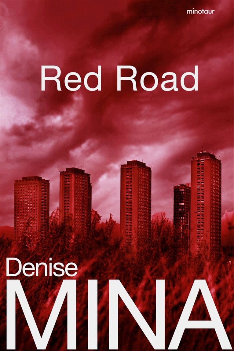 Denise Mina - Red road, Inbunden