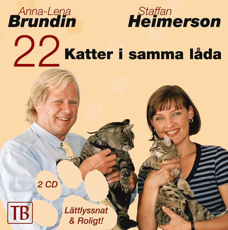 Staffan Heimerson, Anna-Lena Brundin - 22 Katter i samma låda, Ljudbok